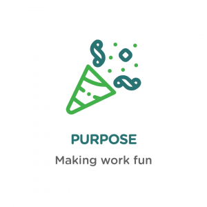 Purpose (Making work fun) – Billed Per Hour